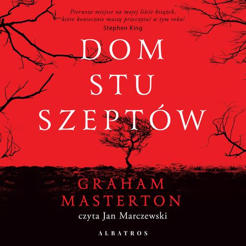 Tytuł: DOM STU SZEPTÓW
Autor: Graham Masterton
Wydawnictwo: Albatros
Formaty: MP3