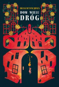 Tytuł: Dom wielu dróg
Autor: Diana Wynne Jones
Wydawnictwo: Wydawnictwo Nowa Baśń
Formaty: EPUB, MOBI