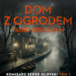 Dom z ogrodem tanio sprzedam (#1) — okładka