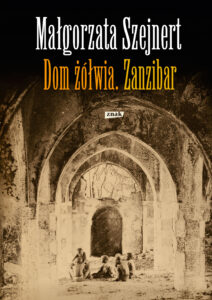 Dom żółwia. Zanzibar — okładka e-booka