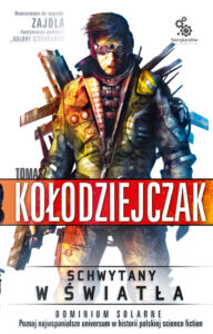 Dominium Solarne. (#2). Schwytany w światła — okładka e-booka
