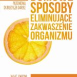 Domowe sposoby eliminujące zakwaszenie organizmu — okładka e-booka