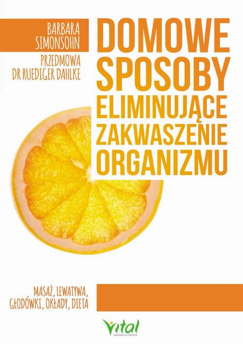 Domowe sposoby eliminujące zakwaszenie organizmu — okładka e-booka