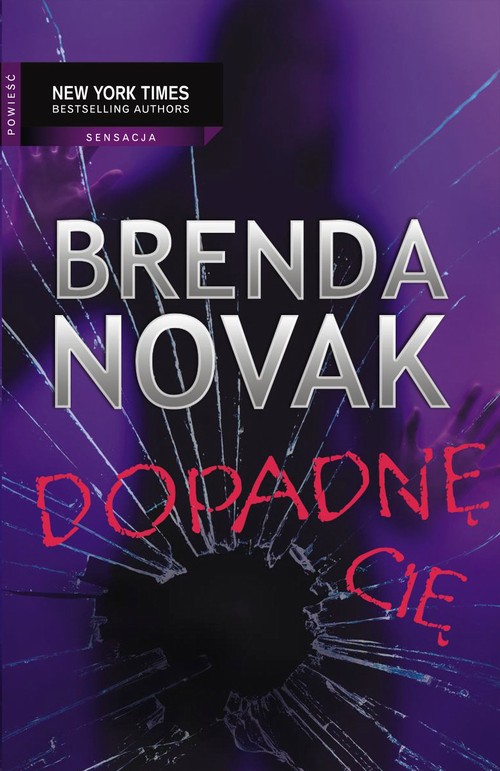 Tytuł: Dopadnę cię
Autor: Brenda Novak
Wydawnictwo: HarperCollins Polska
Formaty: EPUB, MOBI