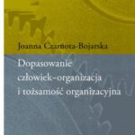 Dopasowanie człowiek-organizacja i tożsamość organizacyjna — okładka e-booka