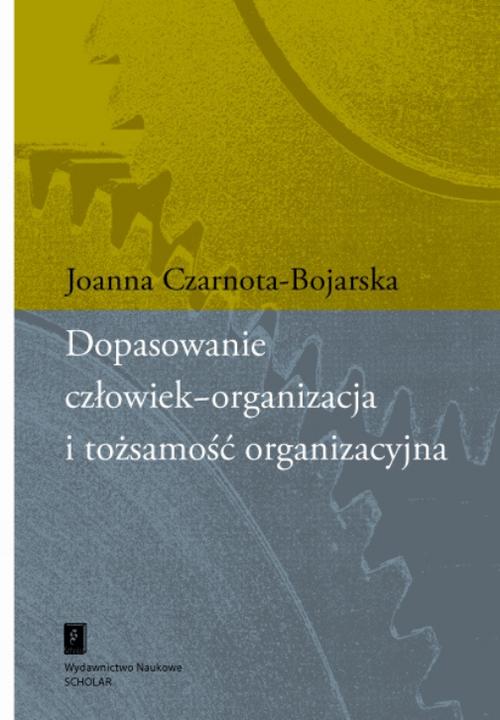 Dopasowanie człowiek-organizacja i tożsamość organizacyjna — okładka e-booka