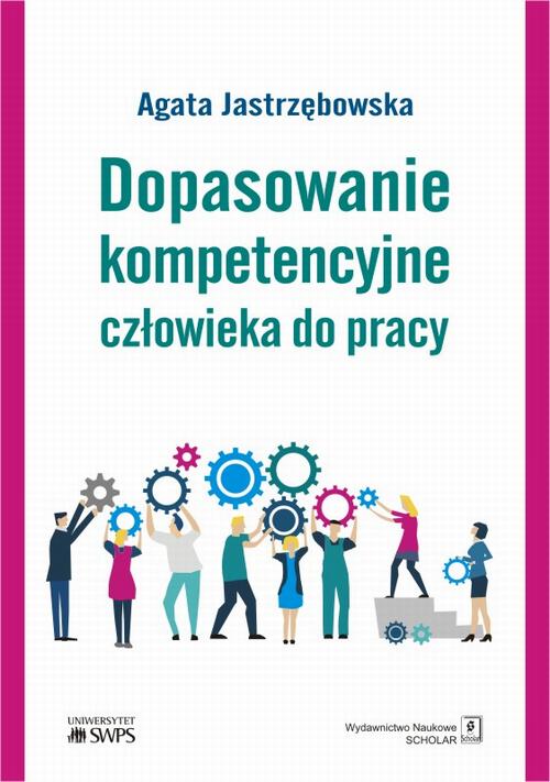 Dopasowanie kompetencyjne człowieka do pracy — okładka e-booka