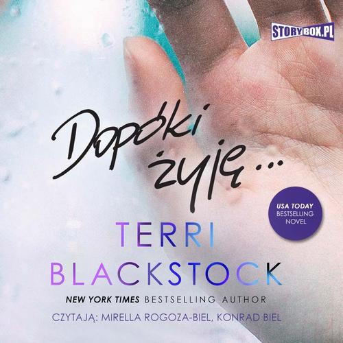 Tytuł: Dopóki biegnę. Tom 3. Dopóki żyję
Autor: Terri Blackstock
Wydawnictwo: Storybox
Formaty: MP3