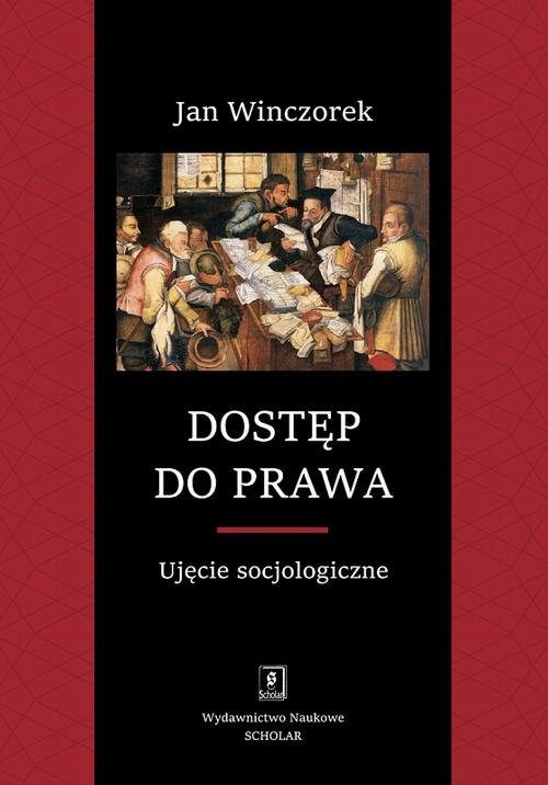 Dostęp do prawa. Ujęcie socjologiczne — okładka e-booka