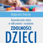 Tytuł: Doświadczenia rodzin w odkrywaniu i rozwijaniu zdolności dzieci
Autor: Stańczak Małgorzata
Wydawnictwo: Impuls
Formaty: MOBI, EPUB