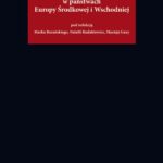 Doświadczenia transformacji systemowej w państwach Europy Środkowej i Wschodniej — okładka e-booka