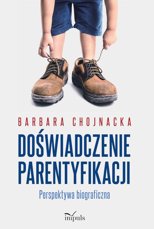 Doświadczenie parentyfikacji — okładka e-booka