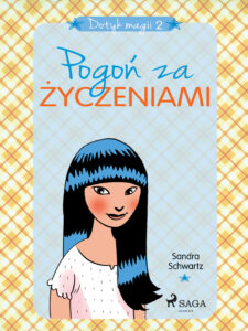 Dotyk magii. Dotyk magii 2 - Pogoń za życzeniami (#2) — okładka e-booka