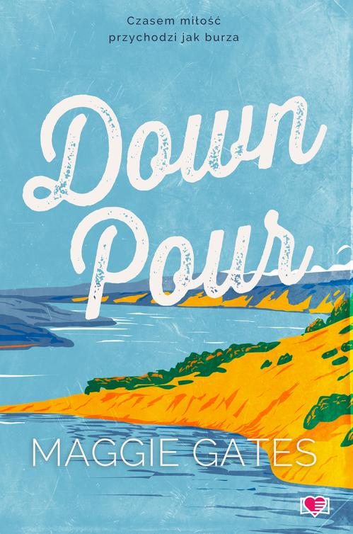Tytuł: Downpour
Autor: Maggie C. Gates
Wydawnictwo: Papierowe Serca
Formaty: EPUB, MOBI