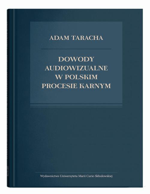 Dowody audiowizualne w polskim procesie karnym — okładka e-booka