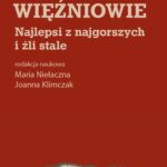 Tytuł: Dożywotni więźniowie
Autor: 
Wydawnictwo: Wydawnictwa Uniwersytetu Warszawskiego
Formaty: EPUB, PDF, MOBI