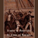 Tytuł: Dramat w Meksyku. Un drame au Mexique
Autor: Jules Verne
Wydawnictwo: Armoryka
Formaty: EPUB, MOBI