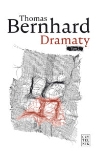 Tytuł: Dramaty . Tom 2
Autor: Thomas Bernhard
Wydawnictwo: Czytelnik
Formaty: EPUB, MOBI