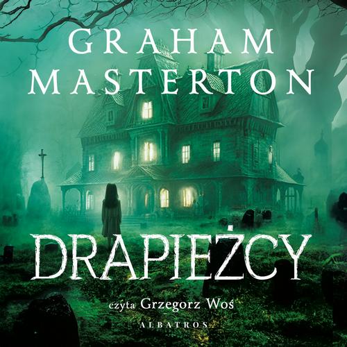 Tytuł: Drapieżcy
Autor: Graham Masterton
Wydawnictwo: Albatros
Formaty: MP3