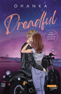 Tytuł: Dreadful
Autor: Ohanka
Wydawnictwo: Must Read
Formaty: EPUB, MOBI