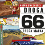 Tytuł: Droga 66. Droga matka. O historii, legendzie, podróży
Autor: Artur Owczarski
Wydawnictwo: Purple Book
Formaty: EPUB, MOBI