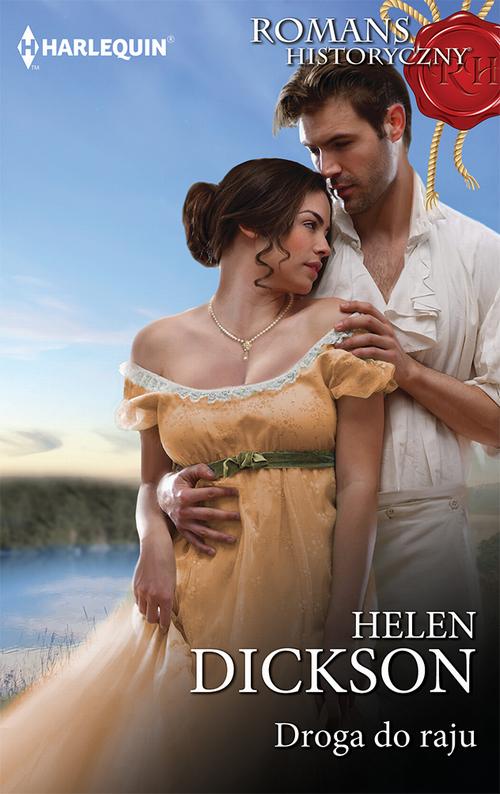 Tytuł: Droga do raju
Autor: Helen Dickson
Wydawnictwo: Harlequin
Formaty: EPUB, MOBI