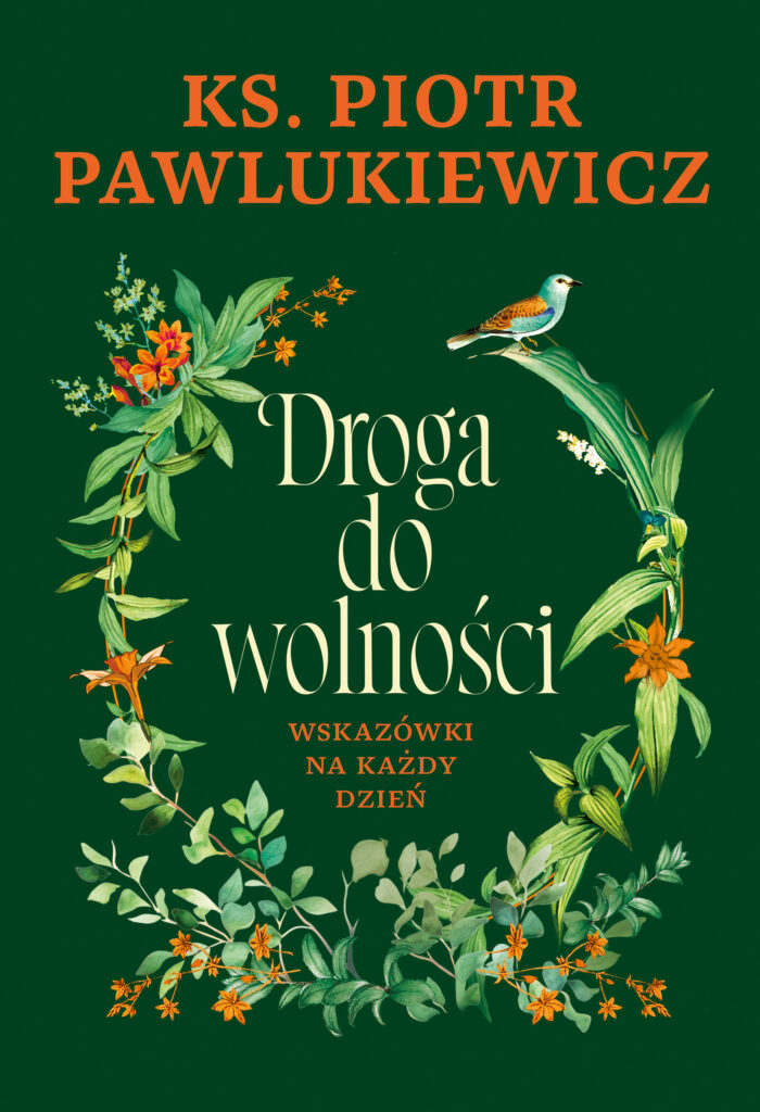 Droga do wolności. Wskazówki na każdy dzień — okładka