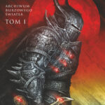 Tytuł: Droga królów. Seria Archiwum Burzowego Światła. Tom 1
Autor: Brandon Sanderson
Wydawnictwo: MAG
Formaty: EPUB, MOBI