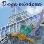 Tytuł: Droga miodowa. Miodal i łabędź
Autor: Stefan Potocki
Wydawnictwo: Siedmioróg
Formaty: EPUB