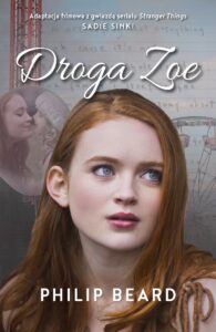 Tytuł: Droga Zoe
Autor: Philip Beard
Wydawnictwo: Wydawnictwo Nowa Baśń
Formaty: EPUB, MOBI
