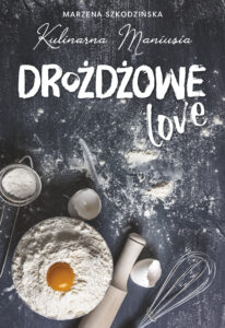 Tytuł: Drożdżowe LOVE
Autor: Kulinarna Maniusia
Wydawnictwo: Purple Book
Formaty: EPUB, MOBI