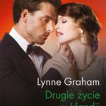 Tytuł: Drugie życie w Irlandii
Autor: Lynne Graham
Wydawnictwo: Harlequin
Formaty: EPUB, MOBI