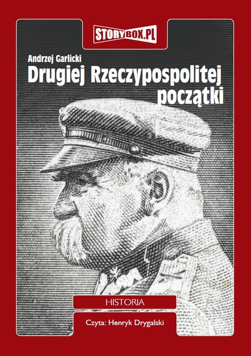 Drugiej Rzeczypospolitej początki — okładka audiobooka