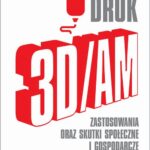 Tytuł: DRUK 3D/AM
Autor: Helena Dodziuk
Wydawnictwo: Wydawnictwo Naukowe PWN
Formaty: MOBI, EPUB