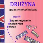 Drużyna - gra mnemotechniczna Część V serii Zapamiętywanie Angielskich Słówek - Zaskakująco łatwe — okładka e-booka