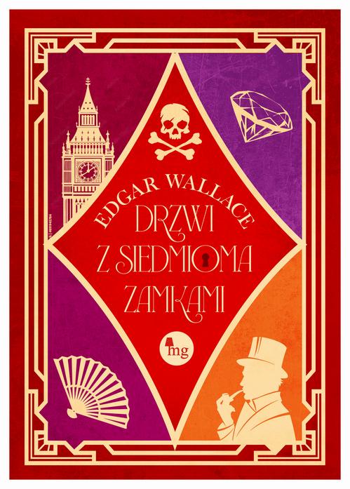Tytuł: Drzwi z siedmioma zamkami
Autor: Edgar Wallace
Wydawnictwo: MG
Formaty: MOBI, EPUB