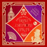 Tytuł: Drzwi z siedmioma zamkami
Autor: Edgar Wallace
Wydawnictwo: MG
Formaty: MP3