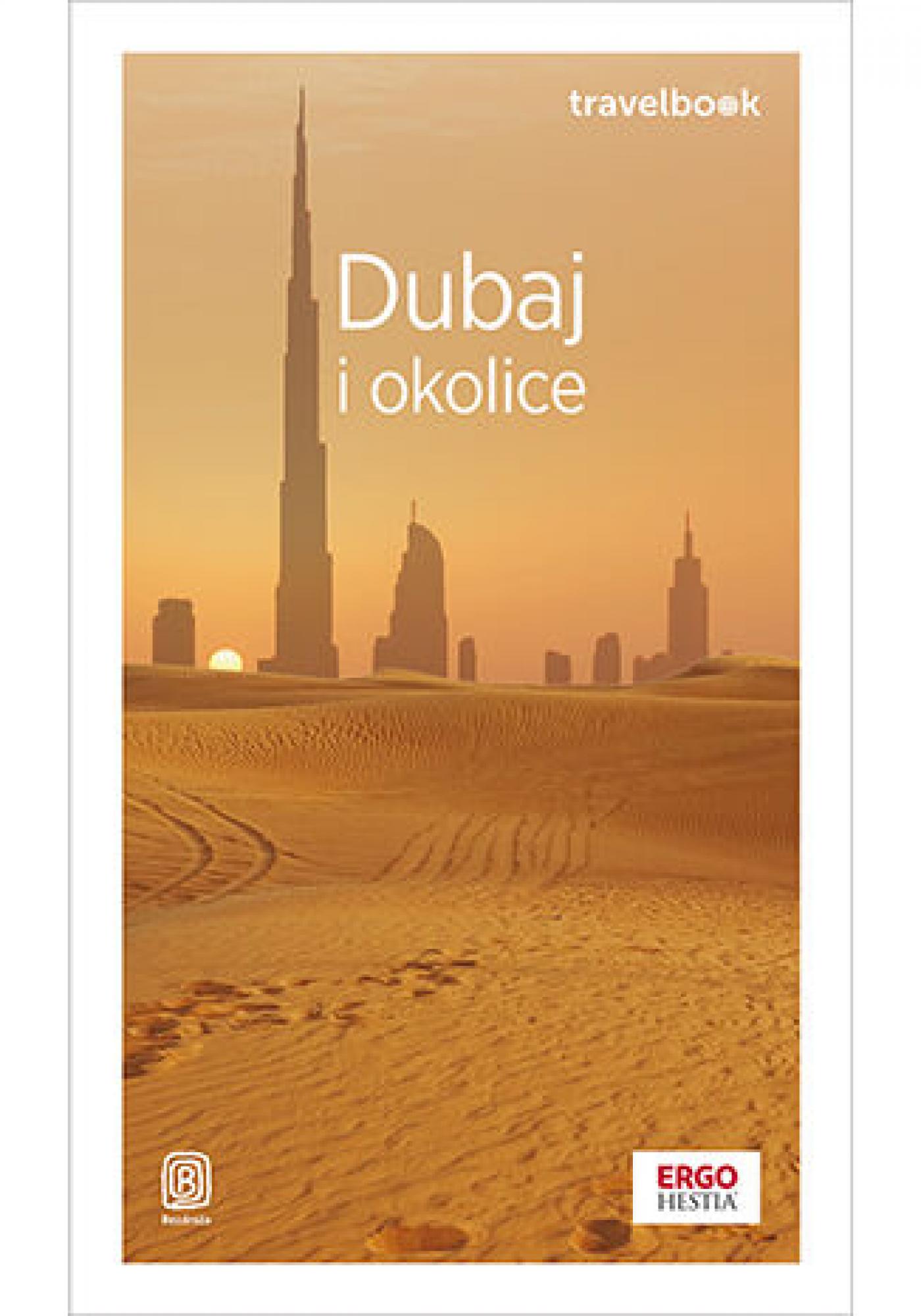 Dubaj i okolice. Travelbook. Wydanie 4 — okładka e-booka