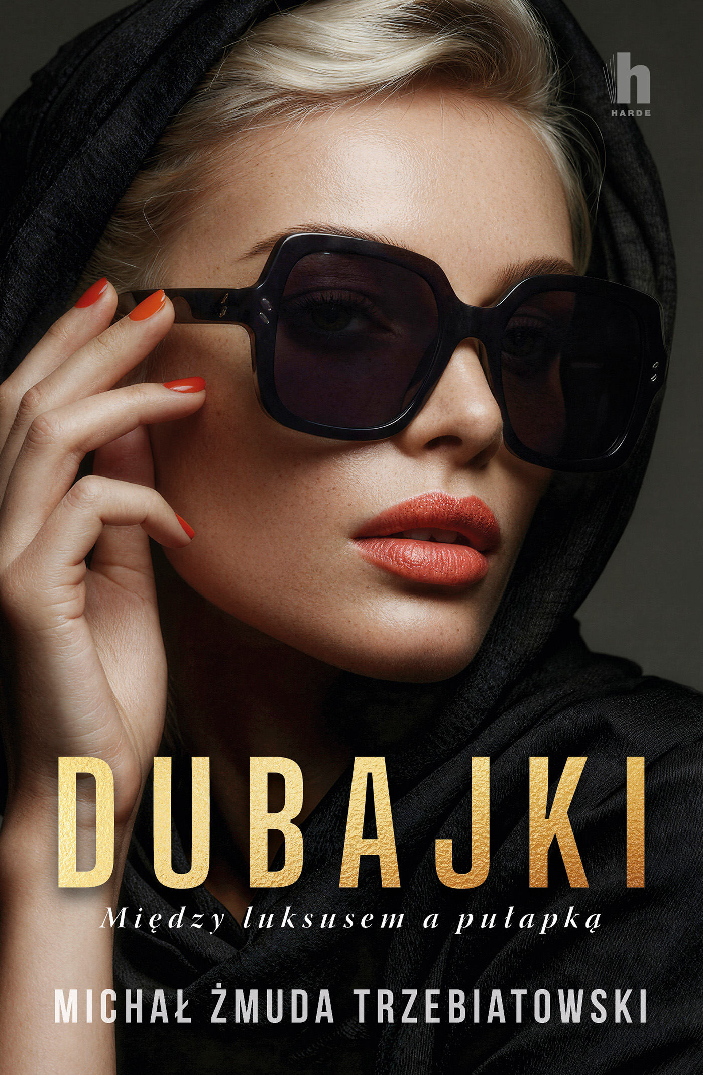 Dubajki. Między luksusem a pułapką — okładka e-booka