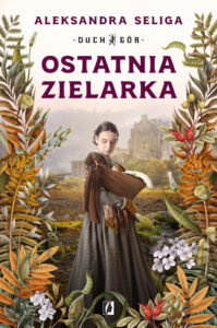 Duch Gór (Tom 2). Ostatnia zielarka. Duch Gór. Tom 2 — okładka e-booka