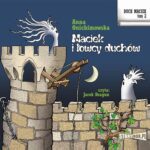 Duch Maciek. Tom 2. Maciek i łowcy duchów — okładka audiobooka