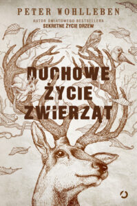 Tytuł: Duchowe życie zwierząt
Autor: Peter Wohlleben
Wydawnictwo: Otwarte
Formaty: EPUB, MOBI