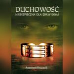 Tytuł: Duchowość niebezpieczna dla zbawienia?
Autor: Aleksander Posacki
Wydawnictwo: WAM
Formaty: MP3