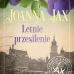 Tytuł: Duchy minionych lat. Tom 2: Letnie przesilenie
Autor: Joanna Jax
Wydawnictwo: Videograf
Formaty: EPUB, MOBI