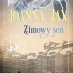 Tytuł: Duchy minionych lat Tom 4 Zimowy sen
Autor: Joanna Jax
Wydawnictwo: Videograf
Formaty: MOBI, EPUB
