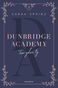 Tytuł: Dunbridge Academy. Tam gdzie ty
Autor: Sarah Sprinz
Wydawnictwo: Wydawnictwo Otwarte
Formaty: EPUB, MOBI