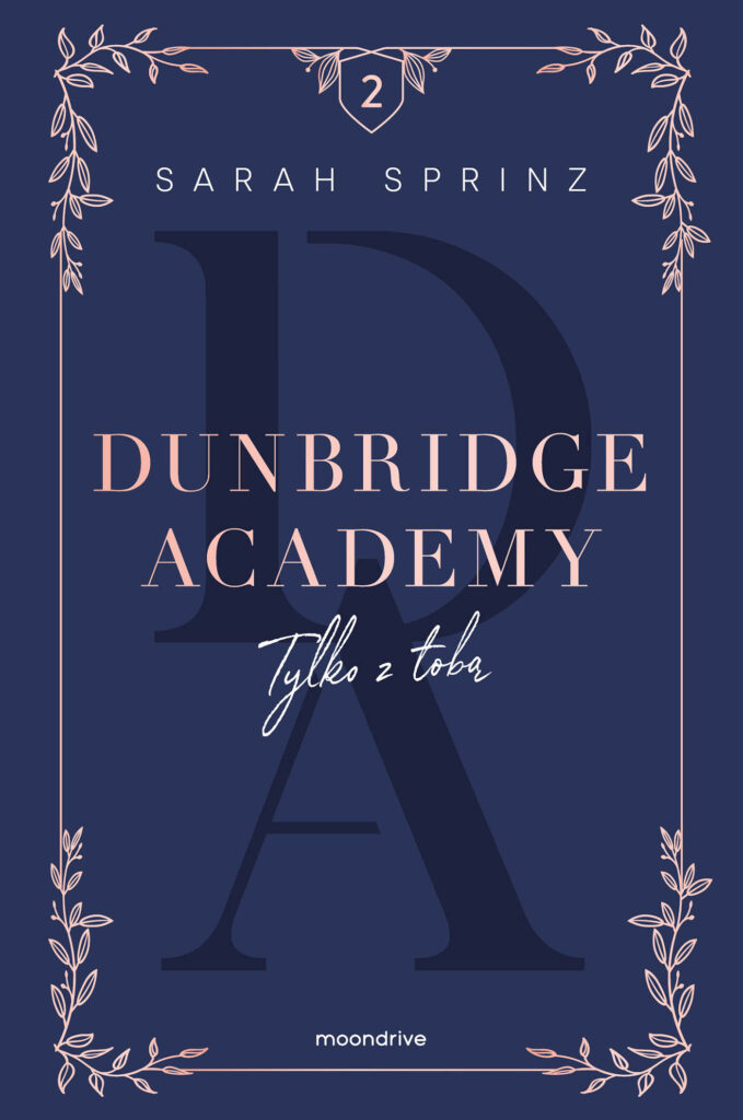 Dunbridge Academy. Tylko z tobą — okładka