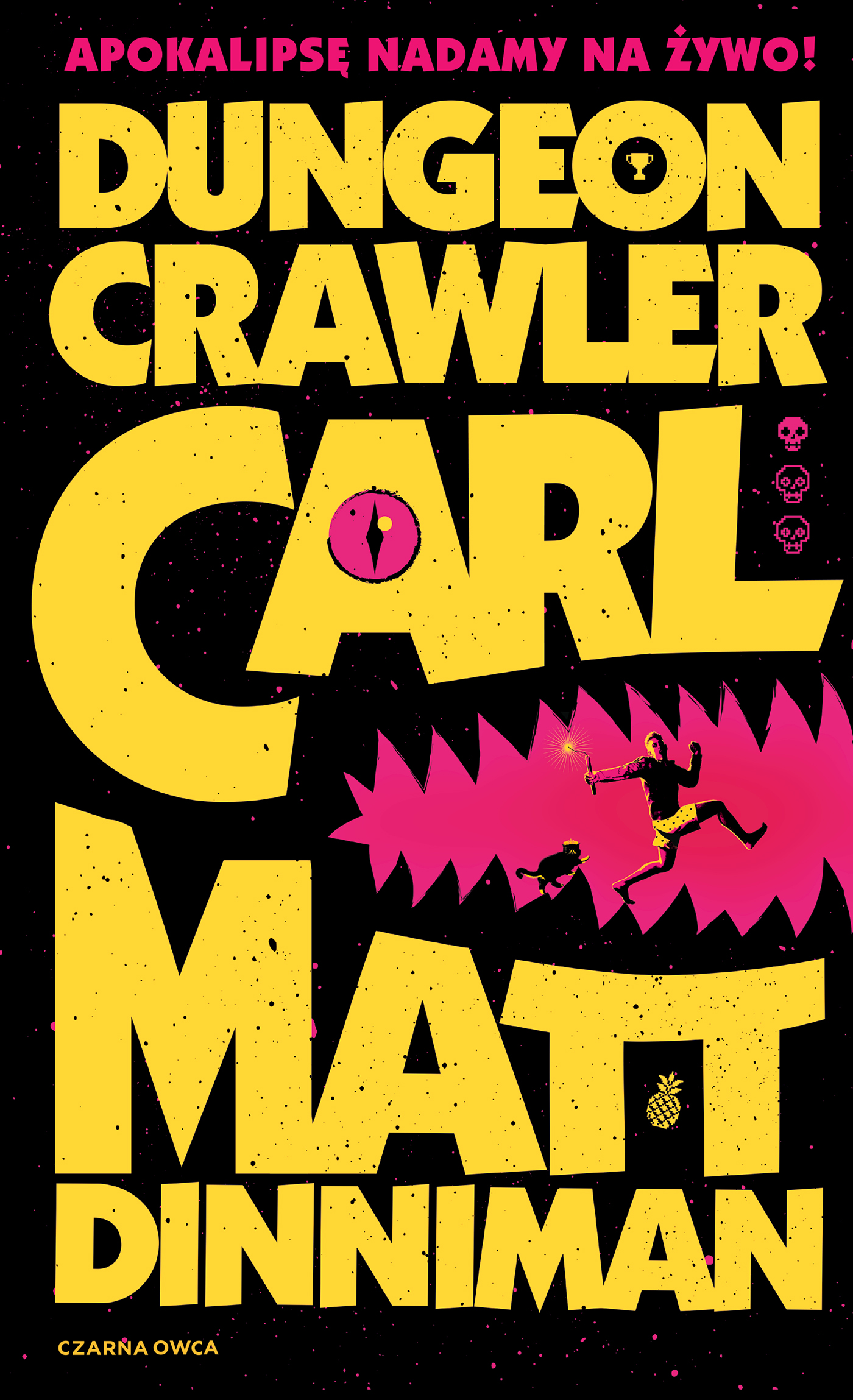 Tytuł: Dungeon Crawler Carl (tom 1). Dungeon Crawler Carl
Autor: Matthew Dinniman
Wydawnictwo: Wydawnictwo Czarna Owca
Formaty: EPUB, MOBI