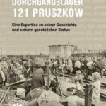 Durchgangslager 121 Pruszków. Eine Expertise zu seiner Geschichte und seinem gesetzlichen Status — okładka e-booka