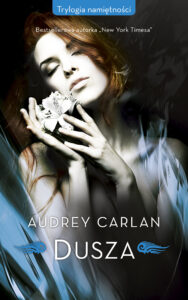 Tytuł: Dusza
Autor: Audrey Carlan
Wydawnictwo: Purple Book
Formaty: EPUB, MOBI
